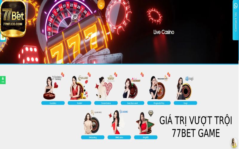 Tận Hưởng Những Giá Trị Vượt Trội Với 77bet Game